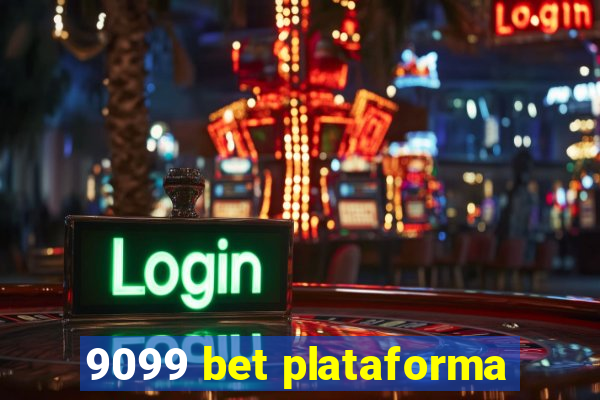 9099 bet plataforma